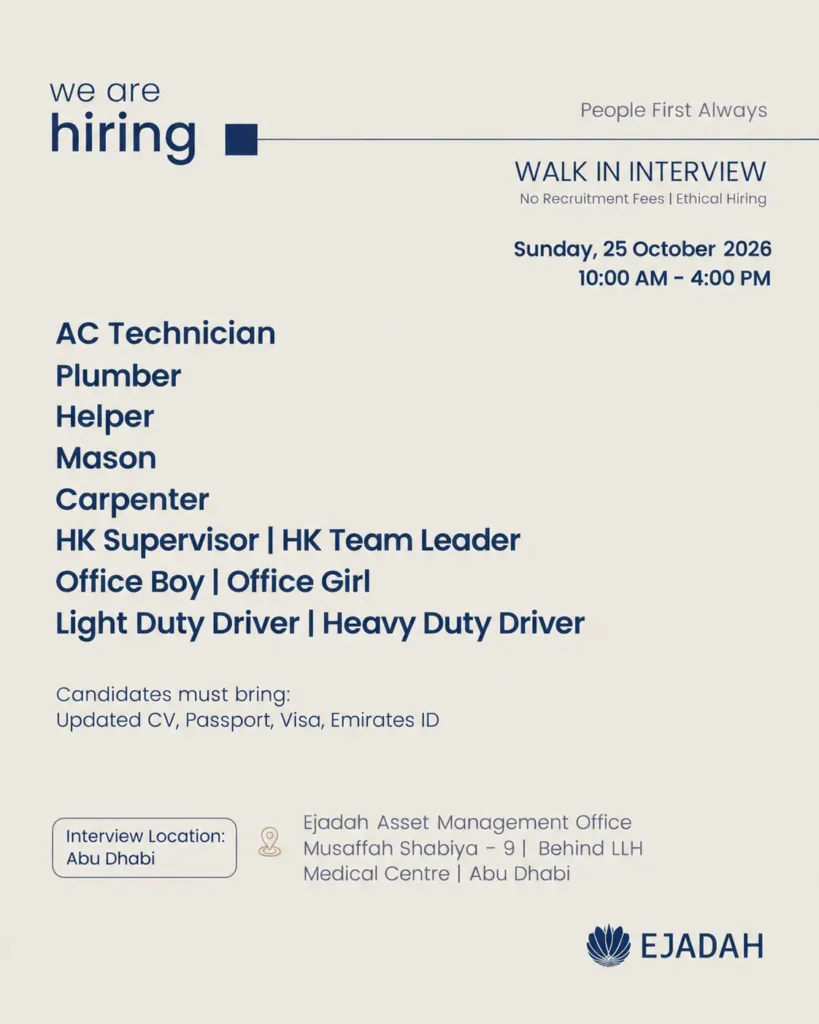 Ejadah Asset Management walk-in interview recruitment poster for AC technicians, plumbers, helpers, masons, carpenters, housekeeping supervisors, housekeeping team leaders, office boys, office girls, and light and heavy duty drivers. Interviews are scheduled for Sunday, 25 October 2026, from 10:00 AM to 4:00 PM at the Ejadah Asset Management Office in Musaffah Shabiya 9, behind LLH Medical Centre, Abu Dhabi. Candidates must bring an updated CV, passport, visa, and Emirates ID.
