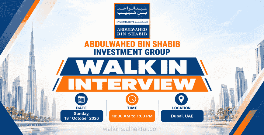 Abdulwahed Bin Shabib Investment Group walk-in interview in Dubai on Sunday, 18 October 2026, from 10 AM to 1 PM.
