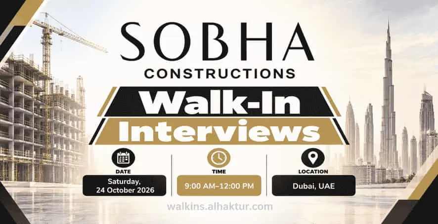 Sobha Constructions walk-in interviews in Dubai on Saturday, 24 October 2026, from 9:00 AM to 12:00 PM, featuring the company logo, construction site, Dubai skyline, and interview details.