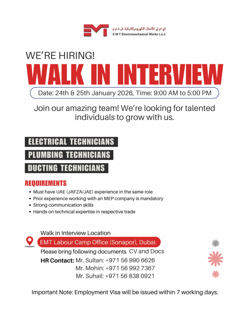 EMT Electromechanical Works walk-in interview in Dubai on 24th and 25th January 2026 from 9:00 AM to 5:00 PM, hiring electrical technicians, plumbing technicians, and ducting technicians for MEP jobs at Sonapur, Dubai