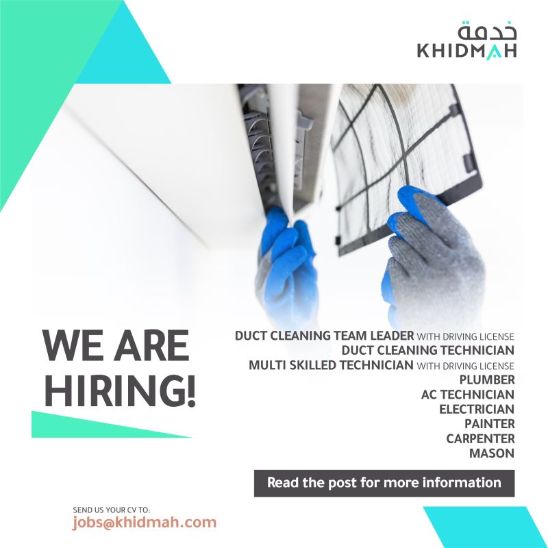 “Khidmah hiring announcement in Abu Dhabi for duct cleaning team leader, duct cleaning technician, AC technician, plumber, electrician, painter, carpenter, mason, and multi skilled technician roles in facility management.”