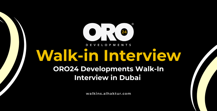 ORO24 Developments walk-in interview in Dubai for real estate and facilities management jobs, official hiring announcement poster