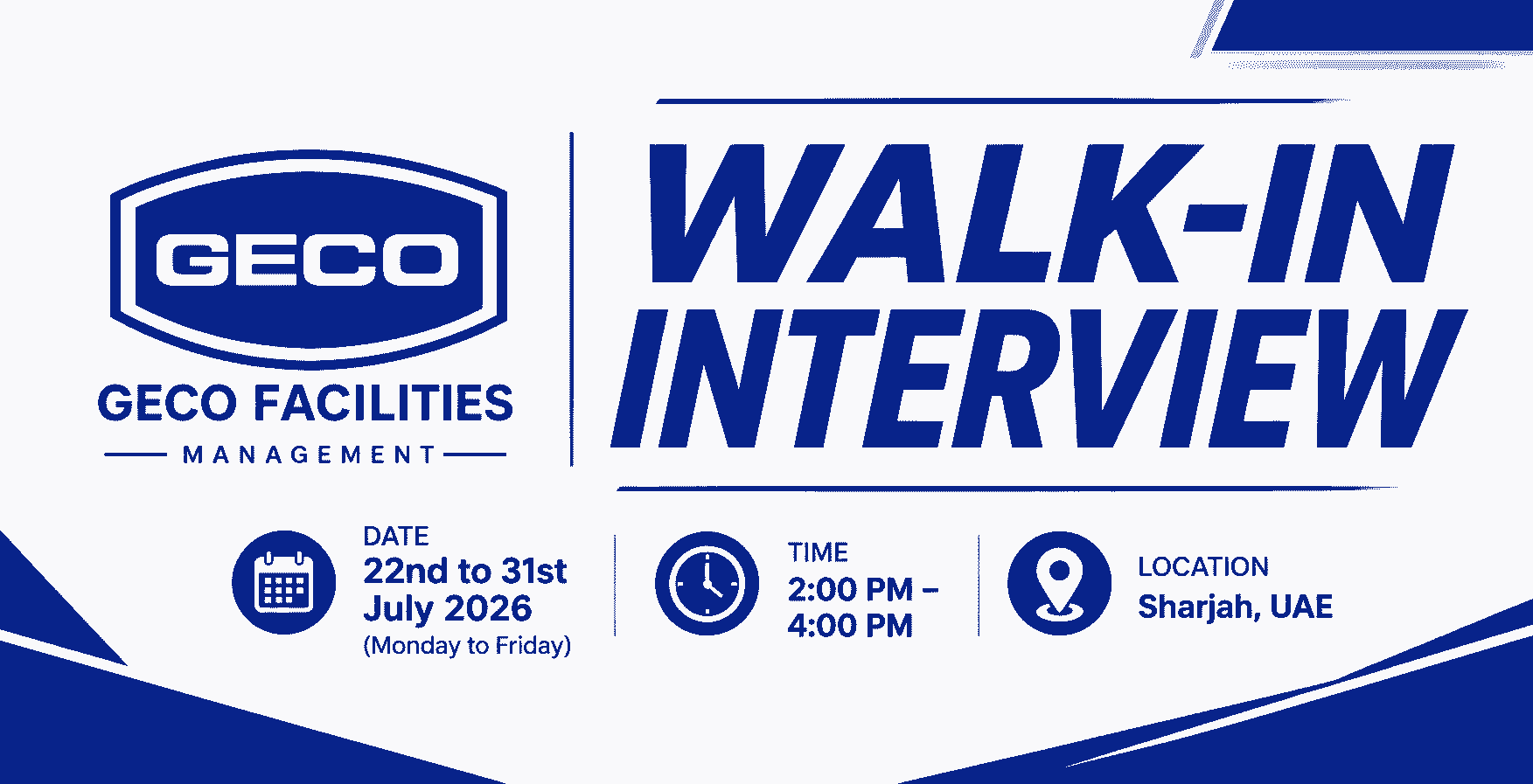 GECO Facilities Management Walk-in Interview in Sharjah, UAE from 22nd to 31st July 2026 (Monday to Friday), 2:00 PM to 4:00 PM. Official recruitment banner featuring the GECO Facilities Management logo with interview date, time, and location for UAE facilities management job seekers.