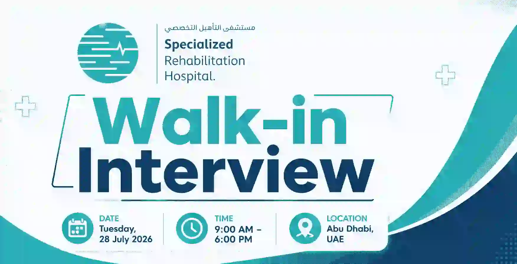 Specialized Rehabilitation Hospital Walk-in Interview banner for Abu Dhabi, UAE. Official healthcare recruitment featured image announcing the walk-in interview on Tuesday, 28 July 2026, from 9:00 AM to 6:00 PM. Medical careers hiring event with hospital branding, interview date, time, and location.