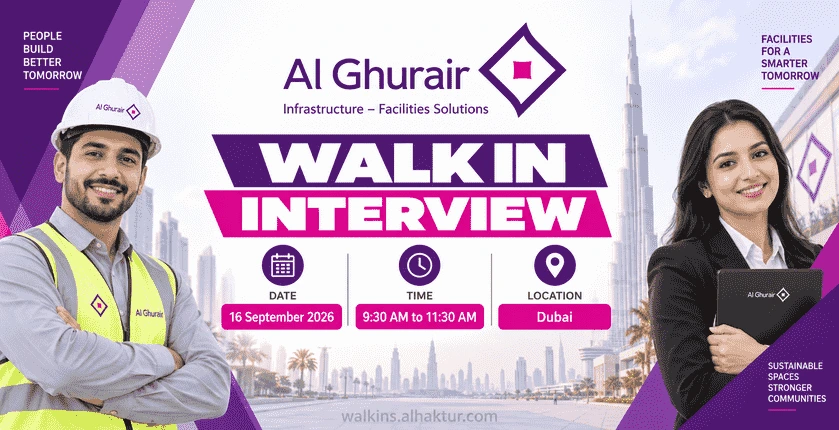 Al Ghurair Infrastructure Facilities Solutions walk-in interview in Dubai on 16 September 2026 from 9:30 AM to 11:30 AM.