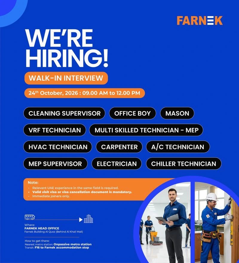 Farnek walk-in interview recruitment poster for 24 October 2026 in Al Quoz, Dubai, from 9:00 AM to 12:00 PM, hiring Cleaning Supervisors, Office Boys, Masons, VRF Technicians, Multi-Skilled MEP Technicians, HVAC Technicians, Carpenters, AC Technicians, MEP Supervisors, Electricians, and Chiller Technicians.