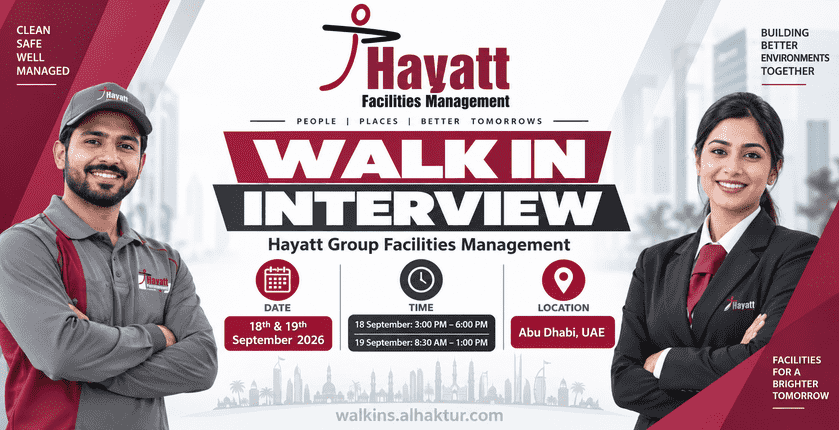 Hayatt Group Facilities Management walk-in interview in Abu Dhabi on 18 and 19 September 2026