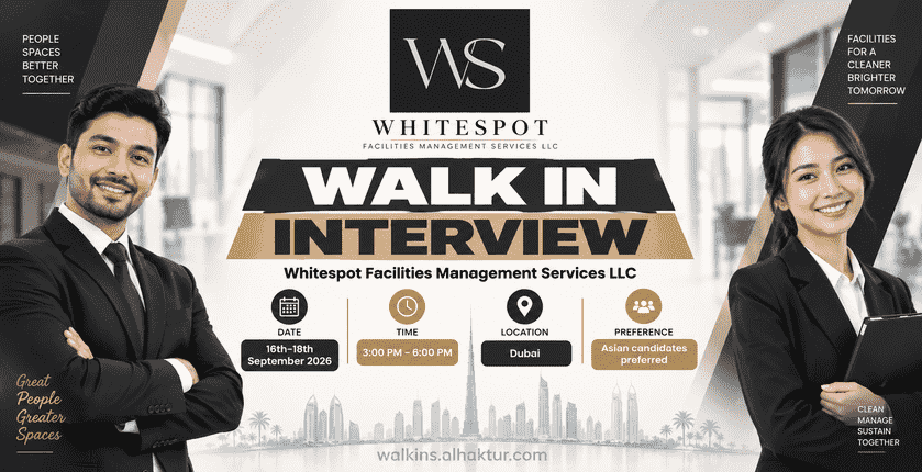 Whitespot Facilities Management Services LLC walk-in interview in Dubai from 16th to 18th September 2026, with Asian candidates preferred.