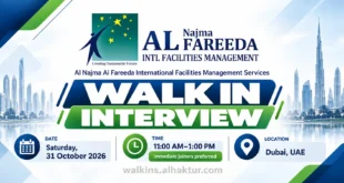 Al Najma Al Fareeda International Facilities Management Services walk-in interview announcement in Dubai, UAE, on Saturday, 31 October 2026, from 11:00 AM to 1:00 PM. The recruitment banner features the company logo, Dubai skyline, and bold blue and green walk-in interview typography. Immediate joiners are preferred.