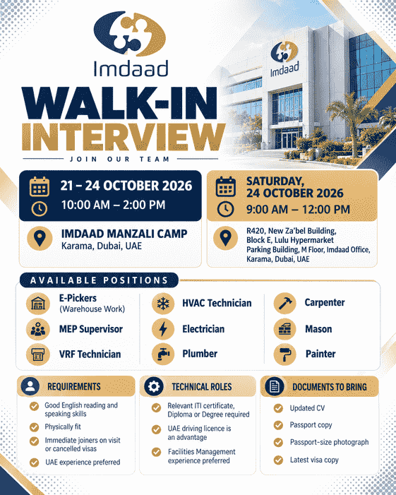 Imdaad walk-in interview in Dubai from 21 to 24 October 2026 for e-pickers, MEP supervisors, HVAC technicians, electricians, plumbers, carpenters, masons and painters, with interview locations at Imdaad Manzali Camp and the New Zabeel Building in Karama.