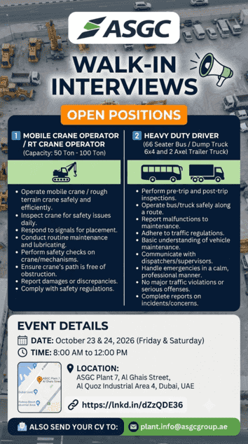 ASGC Construction walk-in interviews in Dubai for mobile crane operators and heavy-duty drivers on 23 and 24 October 2026, at ASGC Plant 7, Al Ghais Street, Al Quoz Industrial Area 4.