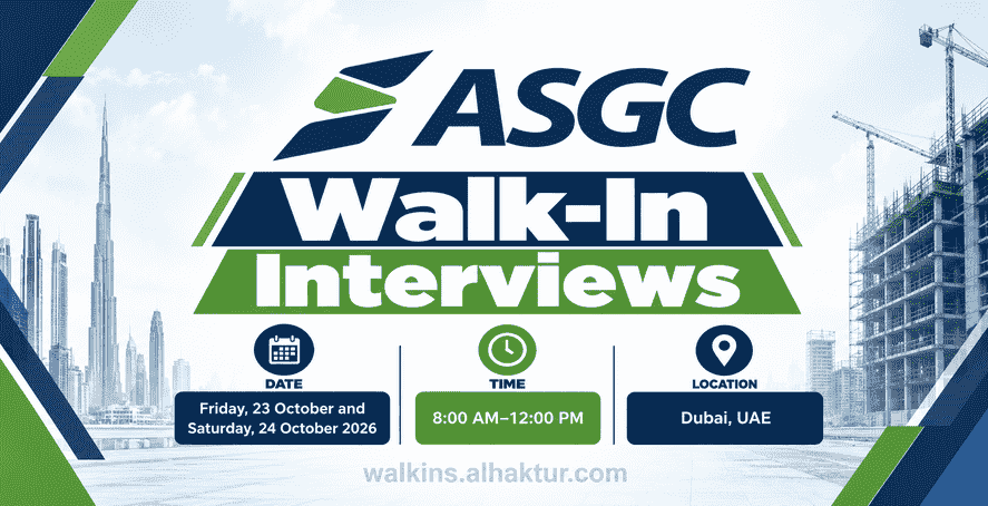 ASGC Construction walk-in interviews in Dubai on 23 and 24 October 2026, from 8 AM to 12 PM