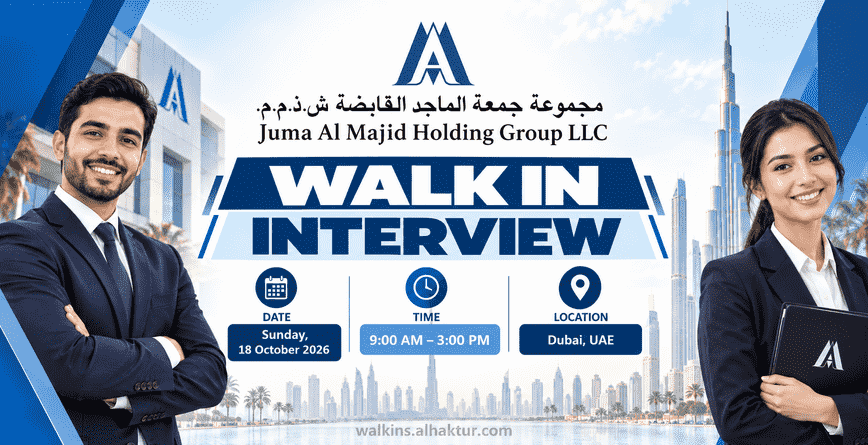 Juma Al Majid Holding Group LLC walk-in interview banner for Dubai on Sunday, 18 October 2026, from 9 AM to 3 PM.