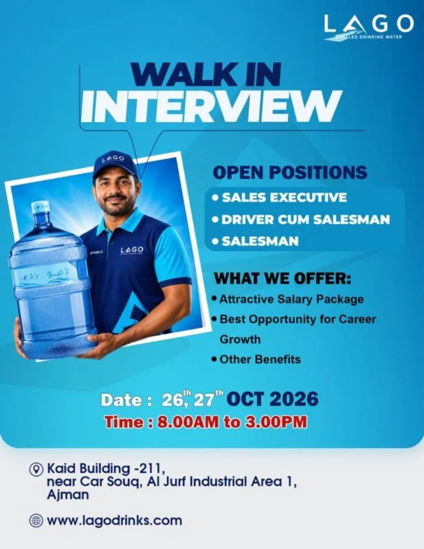 LAGO Bottled Drinking Water walk-in interview recruitment poster for sales executives, driver cum salesmen, and salesmen in Ajman, UAE. Interviews are scheduled for 26 and 27 October 2026, from 8:00 AM to 3:00 PM at Kaid Building 211, near Car Souq, Al Jurf Industrial Area 1, Ajman. The company offers an attractive salary package, career growth opportunities, and other benefits.