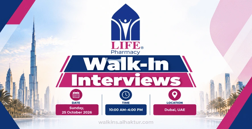 Life Pharmacy walk-in interviews in Dubai on Sunday, 25 October 2026, from 10 AM to 4 PM, featuring the company logo, Dubai skyline, and interview date, time, and location details.